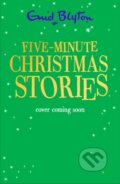 Kniha: Five-Minute Christmas Stories (Enid Blyton). Hachette Childrens Group, 2026