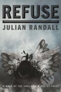 Kniha: Refuse (Julian Randall). University of Pittsburgh Press, 2018
