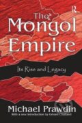 Kniha: The Mongol Empire (Michael Curtis). Routledge, 2017