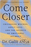 Kniha: Come Closer (Galit Atlas). Transworld, 2026