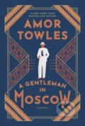 Kniha: A Gentleman in Moscow (Amor Towles). Cornerstone, 2026