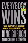 Kniha: Everybody Wins (Bing Gordon). Ebury Publishing, 2026