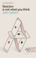 Kniha: Stoicism Is Not What You Think (John Sellars). Penguin Books, 2026