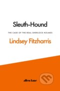 Kniha: Sleuth-Hound (Lindsey Fitzharris). Penguin Books, 2026