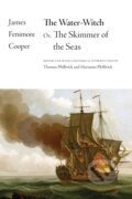 Kniha: The Water-Witch (James Fenimore Cooper, Thomas Philbrick a Marianne Philbrick). State University of New York, 2021