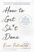 Kniha: Ht Get Sht Done (Erin Falconer). Gallery Books, 2019