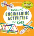 Kniha: Awesome Engineering Activities for Kids (Christina Schul). Callisto Kids, 2019