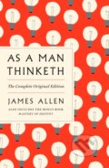 Kniha: As A Man Thinketh Comp Original Ed (James Allen). St Martin's Press, 2019