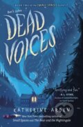 Kniha: Dead Voices (Katherine Arden). , 2020
