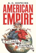 Kniha: American Empire (A. G. Hopkins). Princeton University Press, 2019