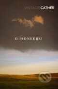 Kniha: O Pioneers! (Willa Cather). Vintage, 2019