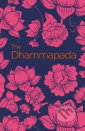 Kniha: The Dhammapada (Siddhartha Gautama). Arcturus, 2020