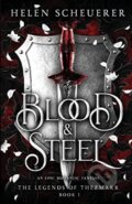 Kniha: Blood & Steel (Scheuerer  Helen). Tor Bramble, 2026