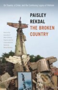 Kniha: The Broken Country (Paisley Rekdal). University of Georgia, 2017