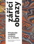 Kniha: Zářící obrazy (Zuzana Faktorová Frantová). Pavel Mervart, 2026
