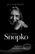 Kniha: Ladislav Snopko (Ján Štrasser). Slovart, 2026