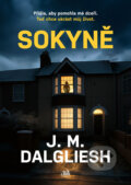 Kniha: Sokyně (J.M. Dalgliesh). Cosmopolis, 2026