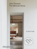 Kniha: John Pawson: The Minimal Home (John Pawson). Phaidon, 2026