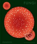 Kniha: Fungi (Phaidon Editors). Phaidon, 2026
