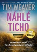 Kniha: Náhlé ticho (Tim Weaver). Mystery Press, 2026