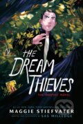 Kniha: Dream Thieves: The Graphic Novel (Maggie Stiefvater). , 2026