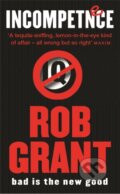 Kniha: Incompetence (Rob Grant). Corsair, 2004