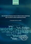 Kniha: The Oxford Introduction to Proto-Indo-European and the Proto-Indo-European World (D.Q. Adams a J.P. Mallory)