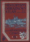 Místopisný obrázkový atlas aneb Krasohled český 6. - Milan Mysliveček, Chvojkovo nakladatelství, 2003