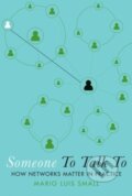 Kniha: Someone To Talk To (Mario Luis Small). Oxford University Press, 2019