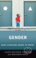 Kniha: Gender (Benjamin Davis a Laura Erickson-Schroth). Oxford University Press, 2021