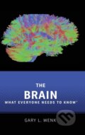 Kniha: The Brain (Gary L. Wenk). Oxford University Press, 2017