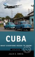 Kniha: Cuba (Julia Sweig). Oxford University Press, 2017