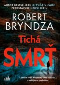 Kniha: Tichá smrť (Robert Bryndza). Cosmopolis, 2026