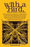 Kniha: With a bird (Marjolein van der Loo). Stichting Onomatopee, 2025