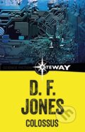 Kniha: Colossus (D. F. Jones). Gateway, 2020