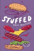 Kniha: Stuffed (Eric Walters). , 2021