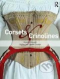 Kniha: Corsets and Crinolines (Norah Waugh a Judith Dolan). Routledge, 2017