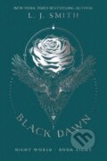 Kniha: Black Dawn (L.J. Smith). Simon Pulse, 2017