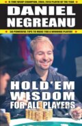 Kniha: Hold'em Wisdom for All Players (Daniel Negreanu). Cardoza, 2019