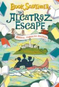 Kniha: Bk Scavenger03 Alcatraz Escape (Jennifer Chambliss Bertman). St Martin's Press, 2019