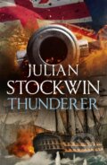 Kniha: Thunderer (Julian Stockwin). Hodder and Stoughton, 2021