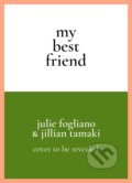 Kniha: My Best Friend (Julie Fogliano). Atheneum Books for Young Readers, 2020