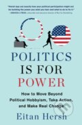 Kniha: Politics Is for Power (Eitan Hersh). Scribner, 2020