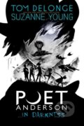 Kniha: Poet Anderson ...In Darkness (Suzanne Young a Tom DeLonge). To the stars, 2018
