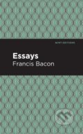 Kniha: The Essays (Francis Bacon). Mint Editions, 2021