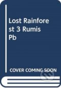 Kniha: Lost Rainforest 3 Rumis Riddle (Eliot Schrefer). Katherine Tegen Books, 2021