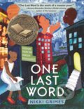 Kniha: One Last Word (Nikki Grimes). Bloomsbury, 2020