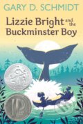 Kniha: Lizzie Bright & The Buckminster Boy (Gary D. Schmidt). Clarion Books, 2020