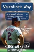 Kniha: Valentine's Way (Bobby Valentine a Peter Golenbock). Permuted Press, 2021
