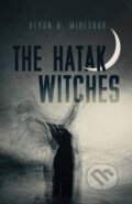 Kniha: The Hatak Witches (Devon A. Mihesuah). University of Arizona, 2021